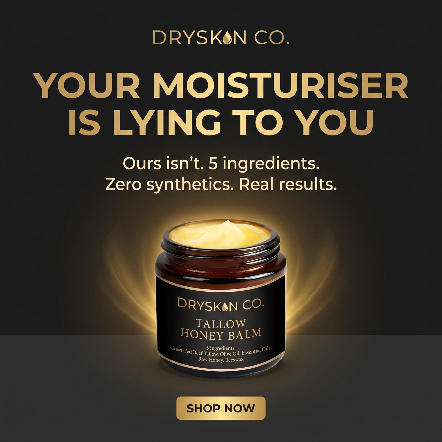 DRYSKINCO — Tallow Honey Balm Moisturiser